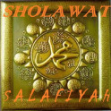 Sholawat Salafiyah & Faidahnya