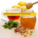 Remove Wrinkles Tips and Foods