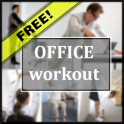 Office Workout Guide