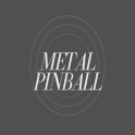 Metal Pinball