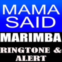 Mama Said Marimba Ringtone