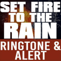 Set Fire to the Rain Ringtone