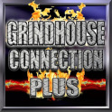 Grindhouse Connection Plus