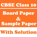 CBSE Class 10 Board Paper, Sample Paper, Notes