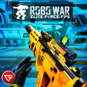 Real Robots War Gun Shoot: Fight Games 2019