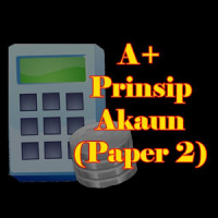 A+ Prinsip Akaun (Kertas 2)