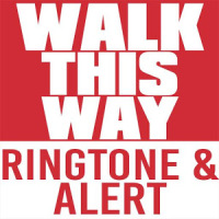 Walk This Way Ringtone & Alert