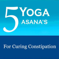 5 Yoga Poses for Constipation