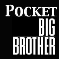 Pocket Big Brother