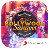 Top 30 Bollywood Sangeet Songs