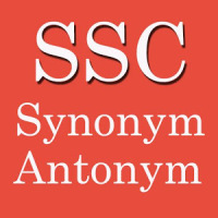 SSC Synonym Antonym