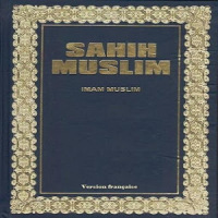 Sahîh Mouslim "l’Imâm Mouslim"