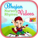 Bhajan Nursery Rhymes Videos