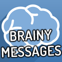 Short Brainy Messages