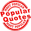 Popular Quotes