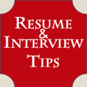 Resume & Interview Tips