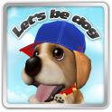 Let's be dog!!(puppy, pet)