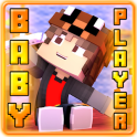 BabyPlayer Addon for Minecraft