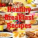 Healthy Breakfast Recipes