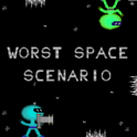 Worst Space Scenario
