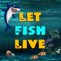 Let Fish Live