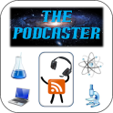 The Podcaster Science & Tech