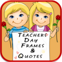 Teachers Day Photo Frames
