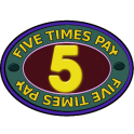 Five Times Pay Slot Machine