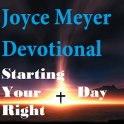 Starting Your Day -Joyce Meyer