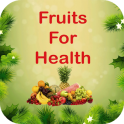 Fruits For Health
