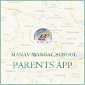 Manav Mangal School ParentApp