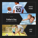 Happy Father's Day Photo Frames Cards 2020