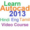 Learn Autocad 2013( हिंदी-Eng-தமிழ் ) video Course