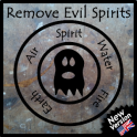Remove Evil Spirits