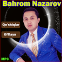 Bahrom Nazarov - Бахром Назаров