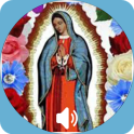 Mañanitas A Virgen de Guadalupe con Audio