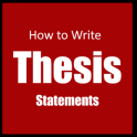 How to write a thesis statement