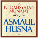 Asmaul Husna, Arti, Makna dan Audio