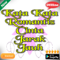 Kata Kata Romantis Cinta Jarak Jauh