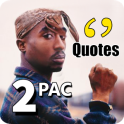 2Pac Quotes