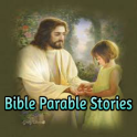 Bible Parable Stories