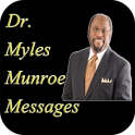 Dr.Myles Munroe Messages