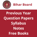 Bihar Board Textbooks, Notes, Previous Year Papers