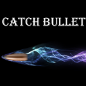 Catch bullets