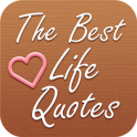 The Best Life Quotes