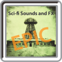 Epic Sci-fi Sounds and FX