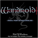 Wandroid #1 - ORDEAL FROM THE MAD OVERLORD - FREE
