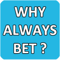 Why Always Bet 2.0 Betting Tip