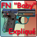 Pistolet FN "Baby" expliqué