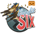 Bandit Six VR